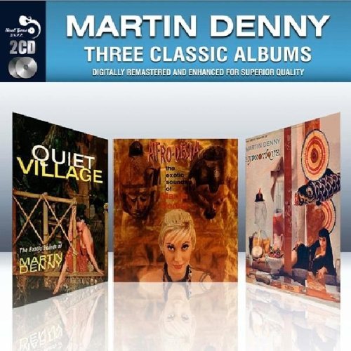 Martin Denny-3 Classic Albums
