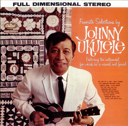 Favorite Selections By Johnny Ukulele